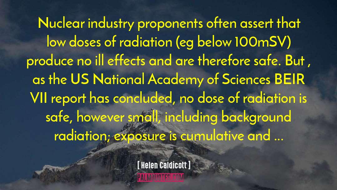 Cumulative quotes by Helen Caldicott