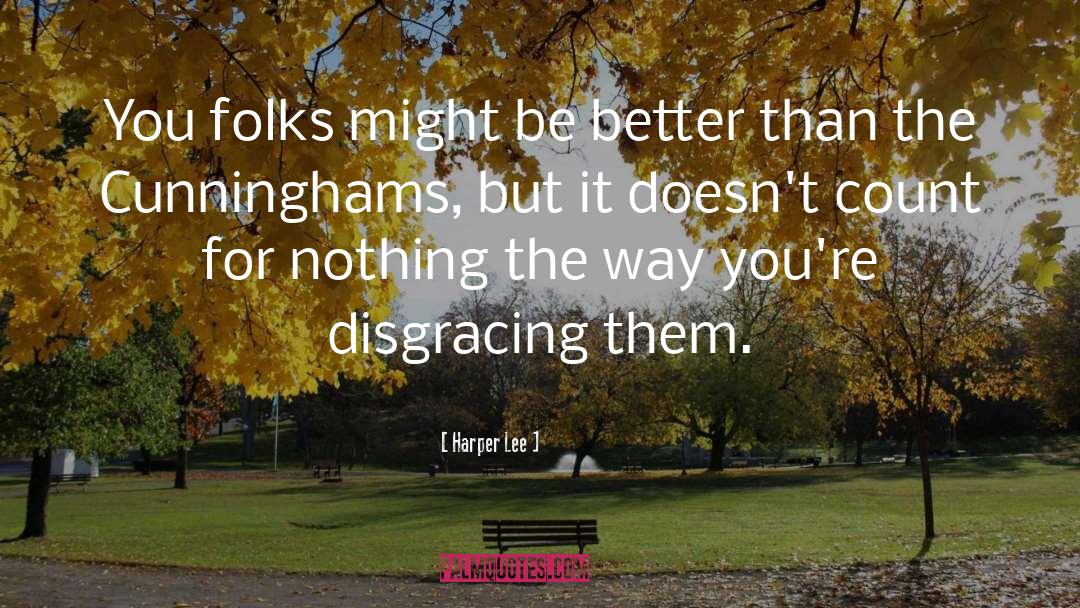 Cunninghams quotes by Harper Lee