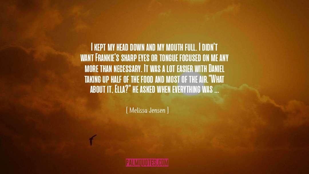 Cup Half Full quotes by Melissa Jensen