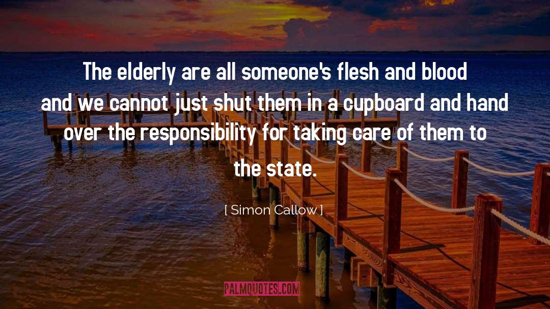 Cupboards quotes by Simon Callow