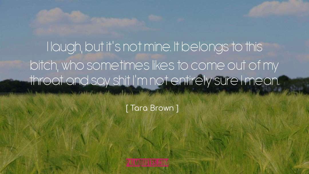 Cupcake Brown quotes by Tara Brown
