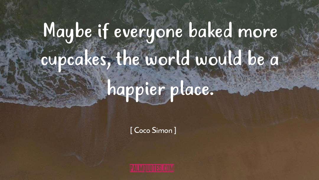 Cupcakes quotes by Coco Simon