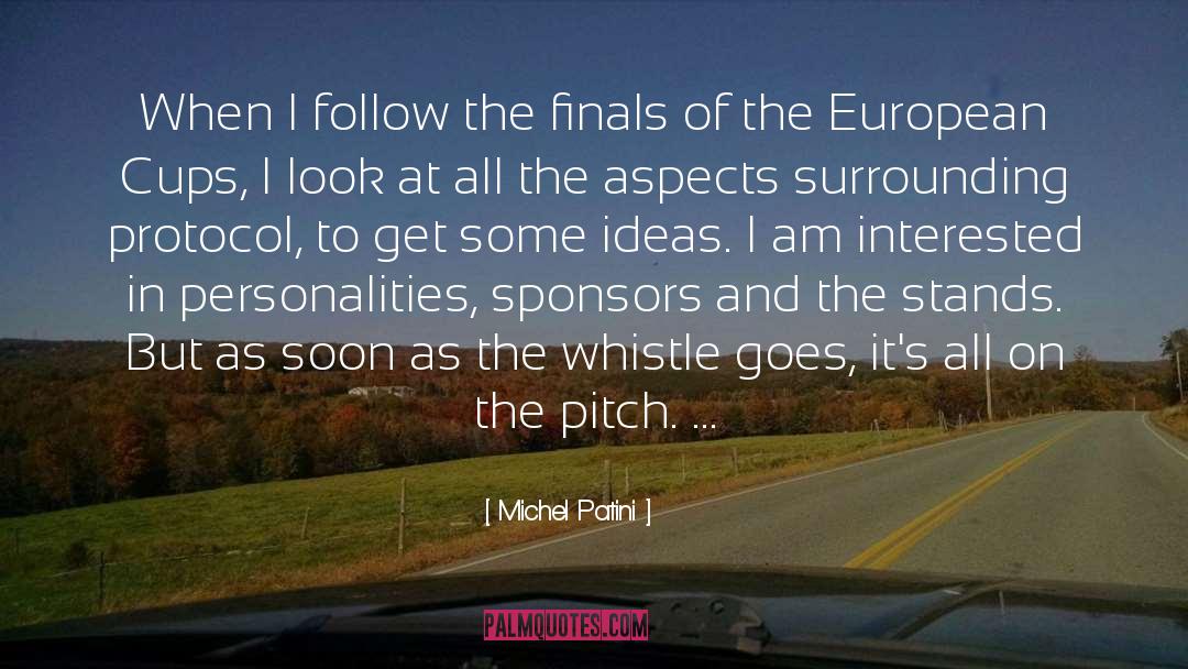 Cups quotes by Michel Patini