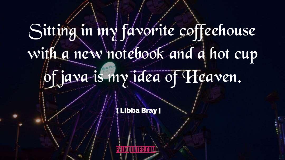 Cups quotes by Libba Bray