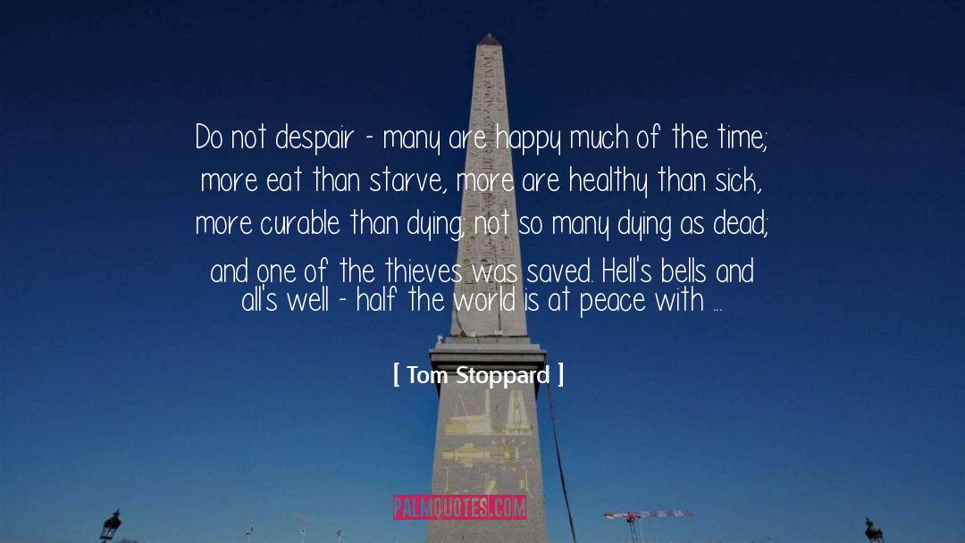 Curable quotes by Tom Stoppard