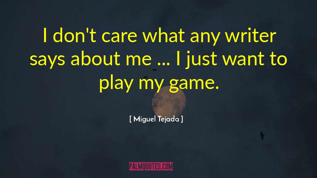 Curated Care quotes by Miguel Tejada