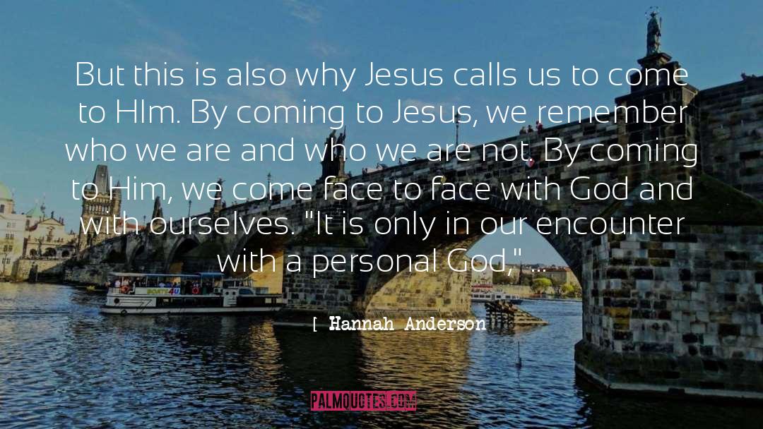 Curates As Calls quotes by Hannah Anderson