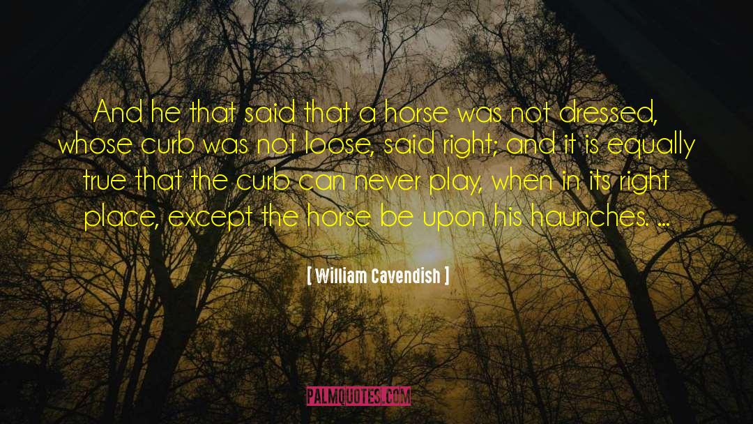 Curb quotes by William Cavendish