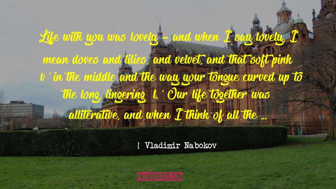 Curcic Pink quotes by Vladimir Nabokov