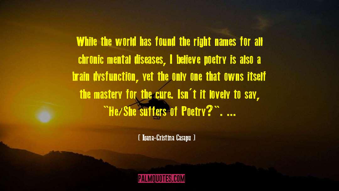 Cure Diseases Without Medicines quotes by Ioana-Cristina Casapu