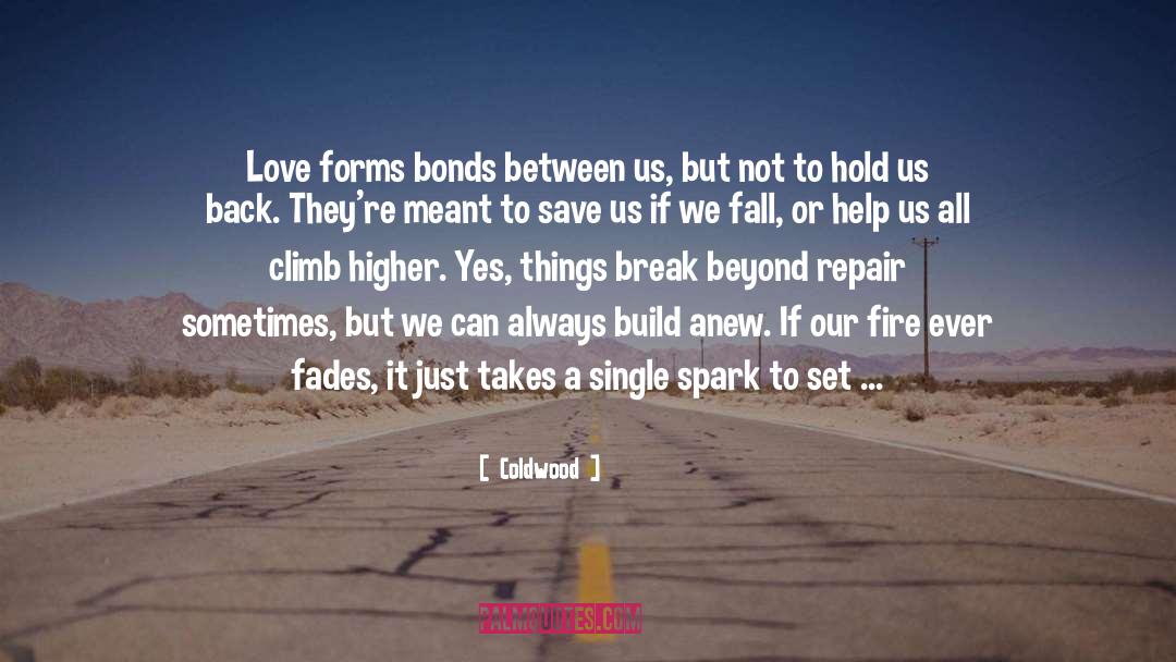 Cure For Love quotes by Coldwood
