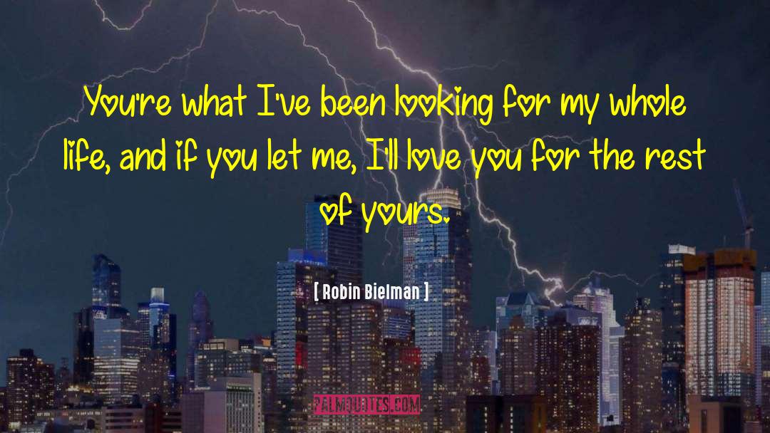 Cure For Love quotes by Robin Bielman