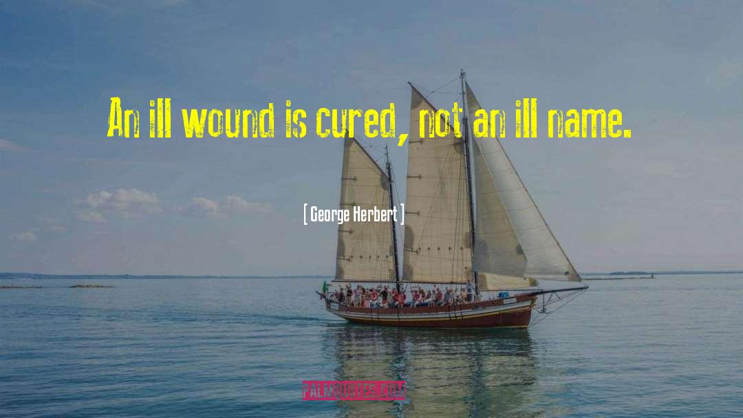 Cured quotes by George Herbert