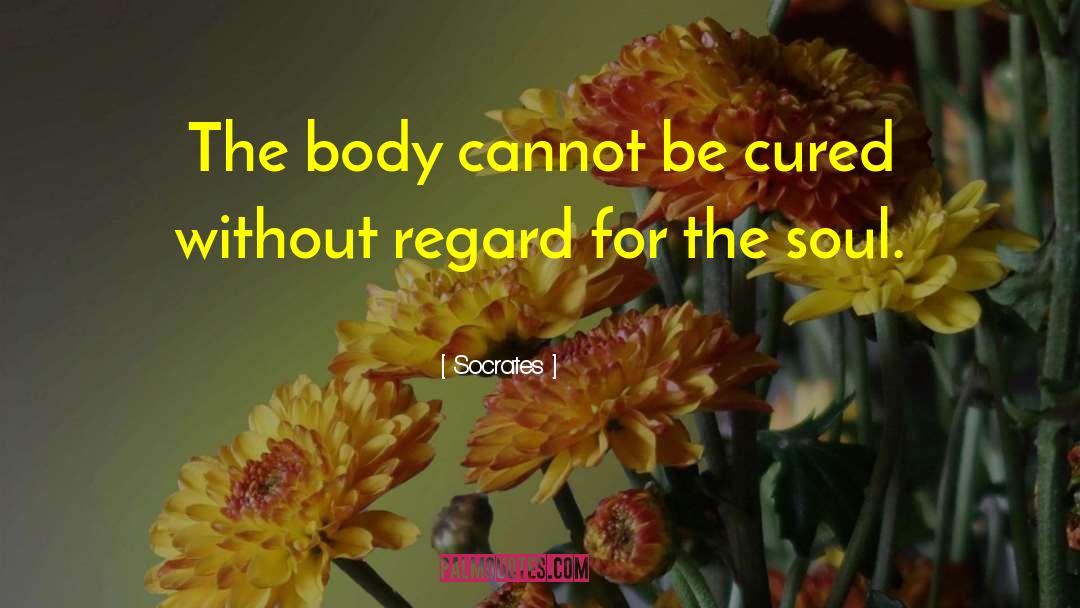 Cured quotes by Socrates