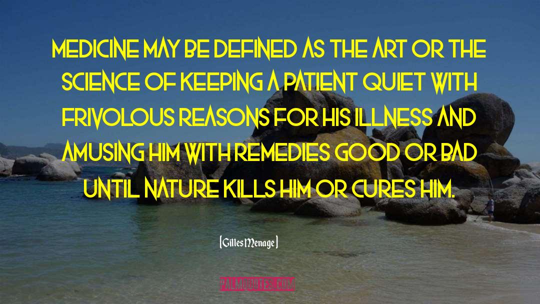Cures quotes by Gilles Menage