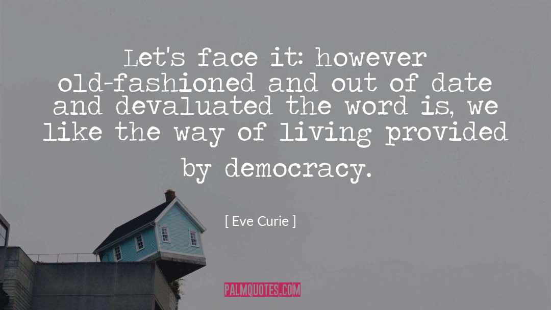 Curie quotes by Eve Curie