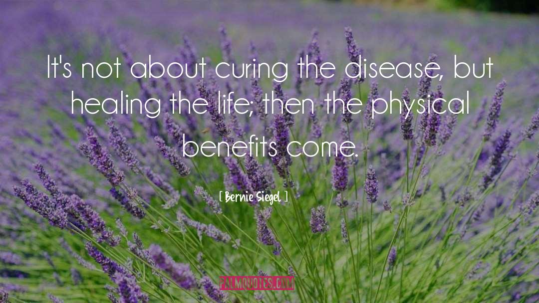 Curing quotes by Bernie Siegel