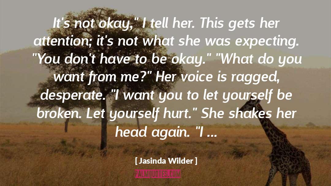 Curing Sadness quotes by Jasinda Wilder