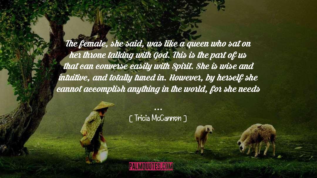 Curiosity Wisdom quotes by Tricia McCannon