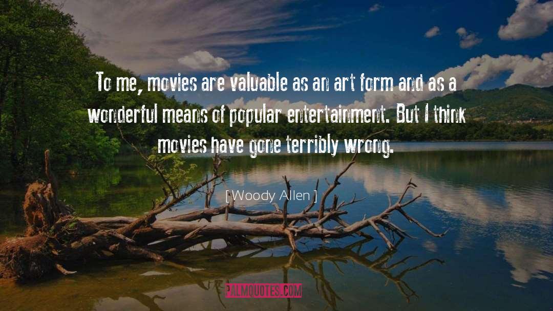Curiouser Entertainment quotes by Woody Allen