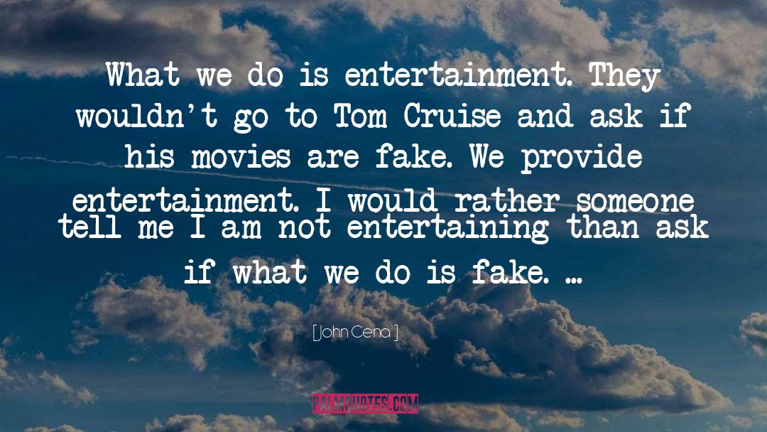 Curiouser Entertainment quotes by John Cena