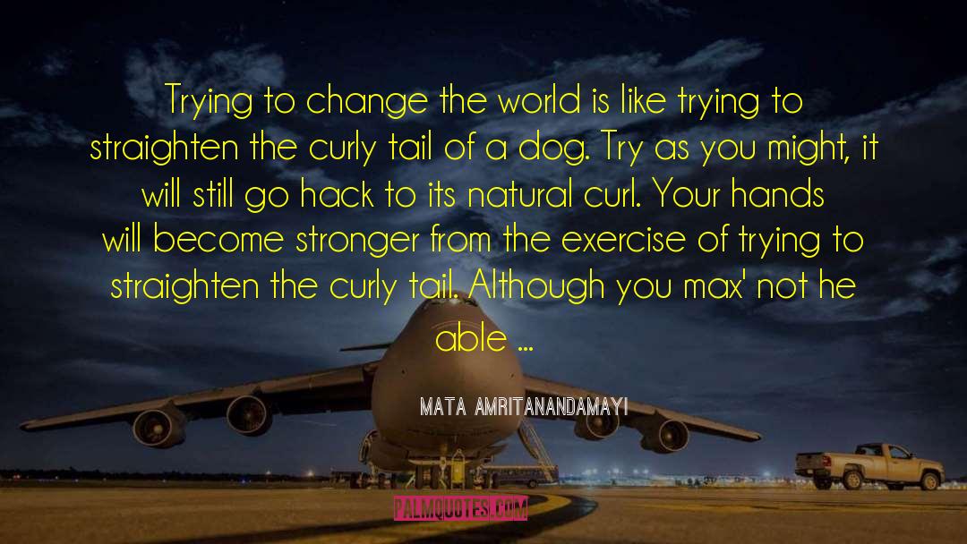 Curl quotes by Mata Amritanandamayi