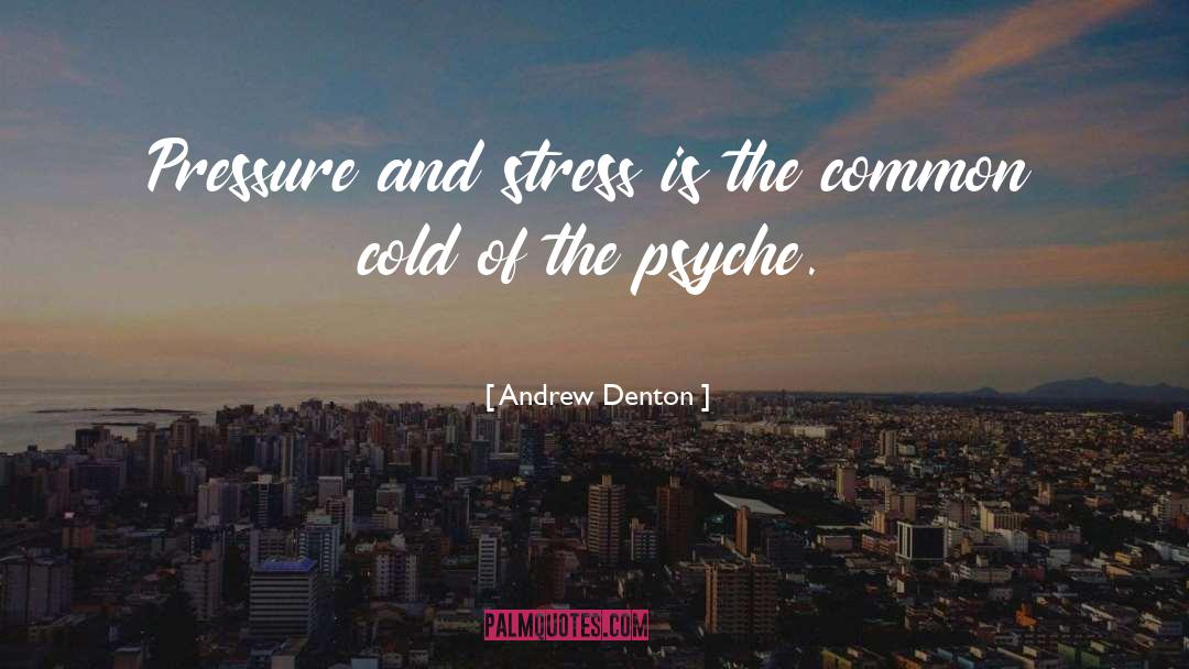 Curlings Stress quotes by Andrew Denton