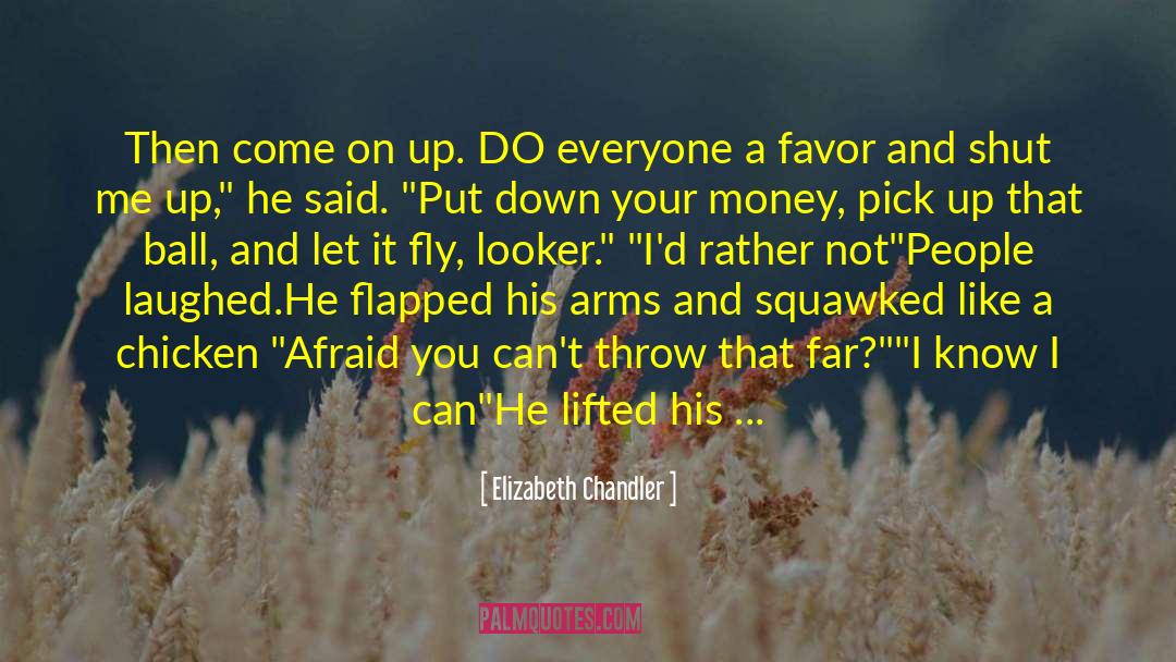 Curls quotes by Elizabeth Chandler