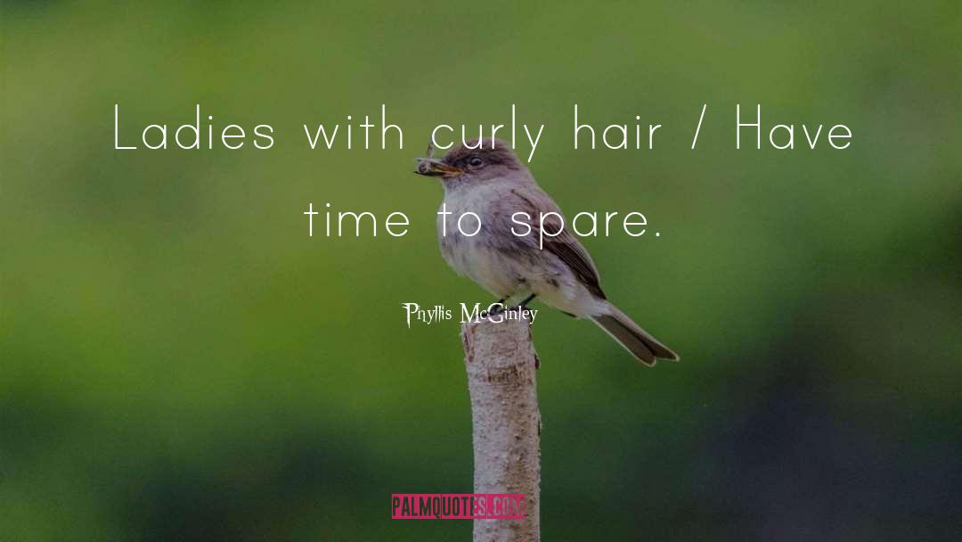 Curly Hair quotes by Phyllis McGinley