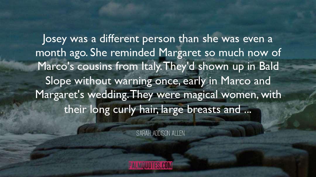 Curly quotes by Sarah Addison Allen