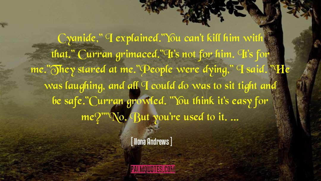 Curran Pov quotes by Ilona Andrews