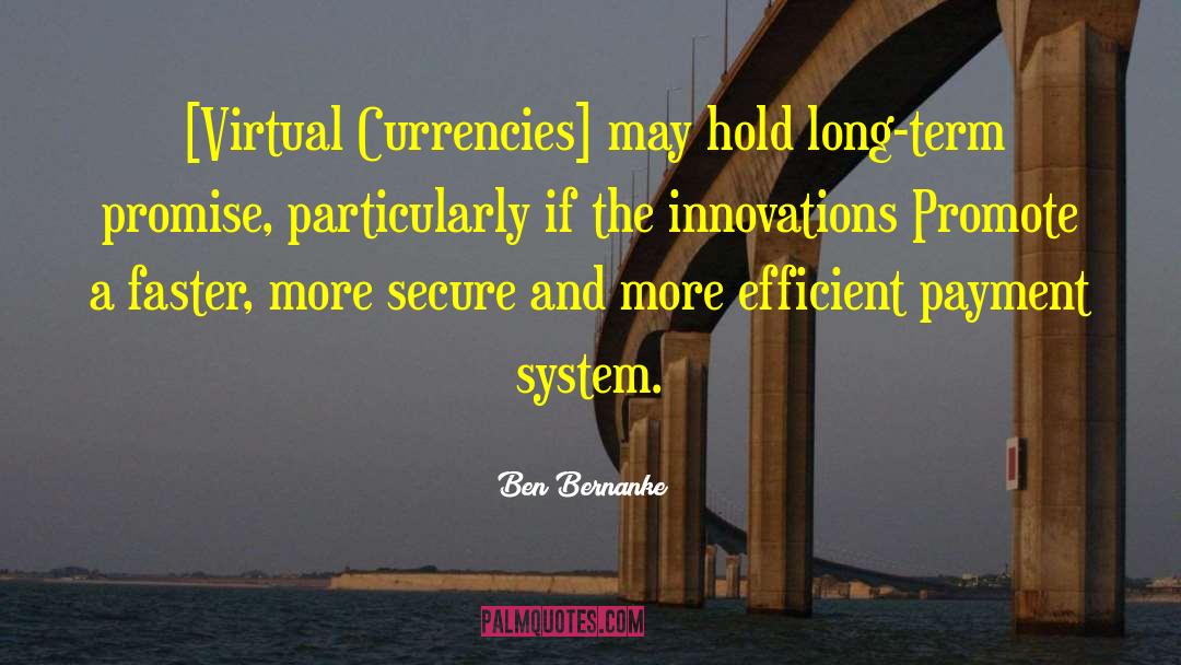 Currencies quotes by Ben Bernanke