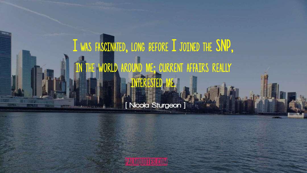 Current Affairs quotes by Nicola Sturgeon