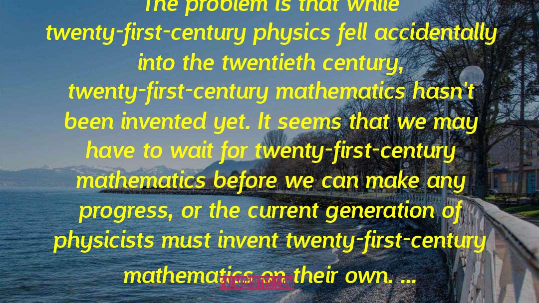 Current Generation quotes by Michio Kaku
