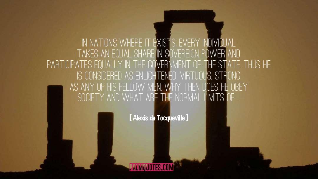 Current State Of Affairs quotes by Alexis De Tocqueville