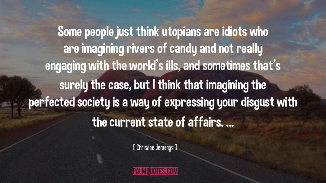 Current State Of Affairs quotes by Christine Jennings