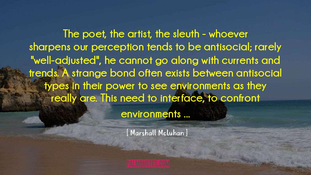 Currents quotes by Marshall McLuhan