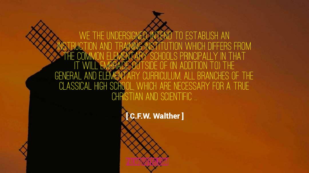Curriculum quotes by C.F.W. Walther