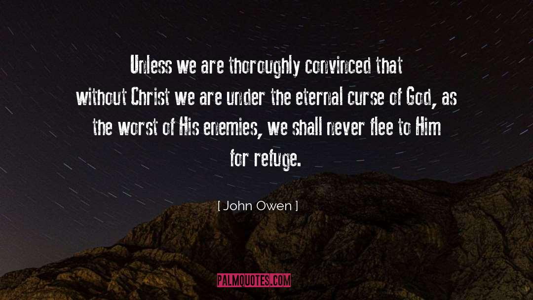 Curse Of Chalion quotes by John Owen