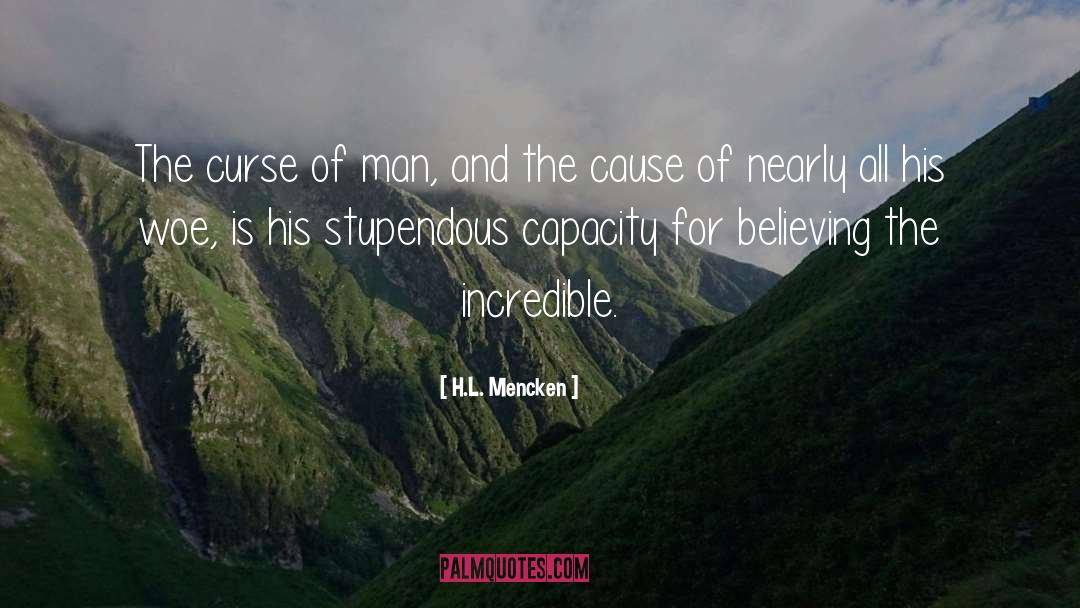 Curse Of Man quotes by H.L. Mencken