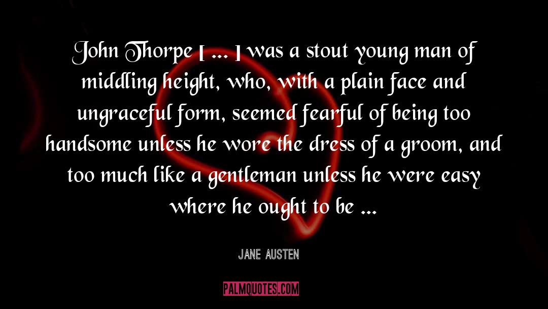 Curse Of Man quotes by Jane Austen