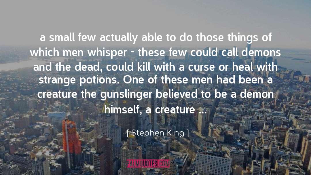 Curse Of The Spellmans quotes by Stephen King