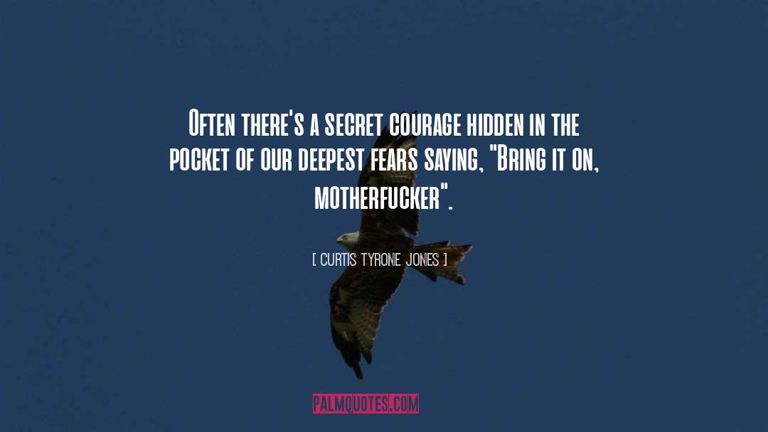 Cursebreaker Secret quotes by Curtis Tyrone Jones