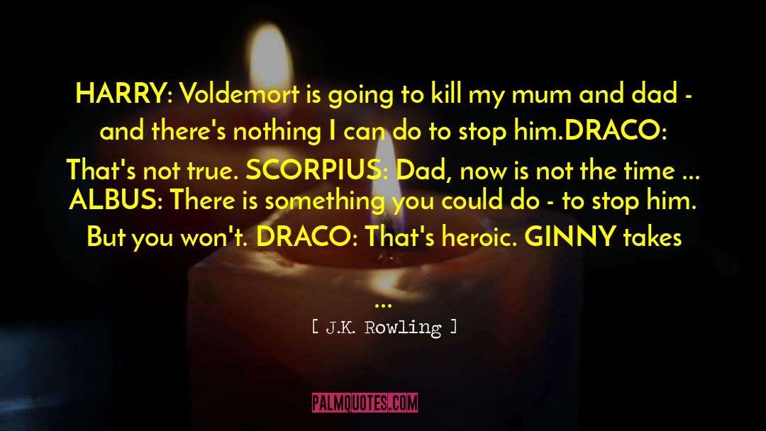 Cursed Child quotes by J.K. Rowling