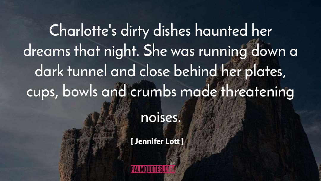 Cursed Dishes quotes by Jennifer Lott