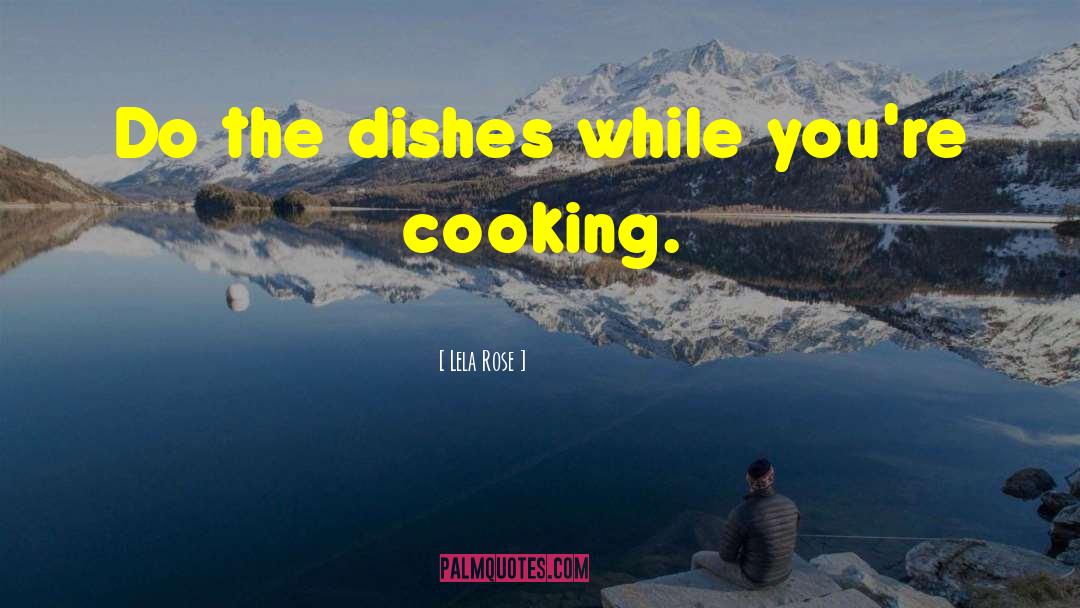 Cursed Dishes quotes by Lela Rose