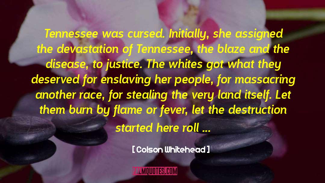 Cursed quotes by Colson Whitehead