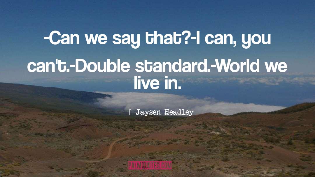 Cursed World quotes by Jaysen Headley