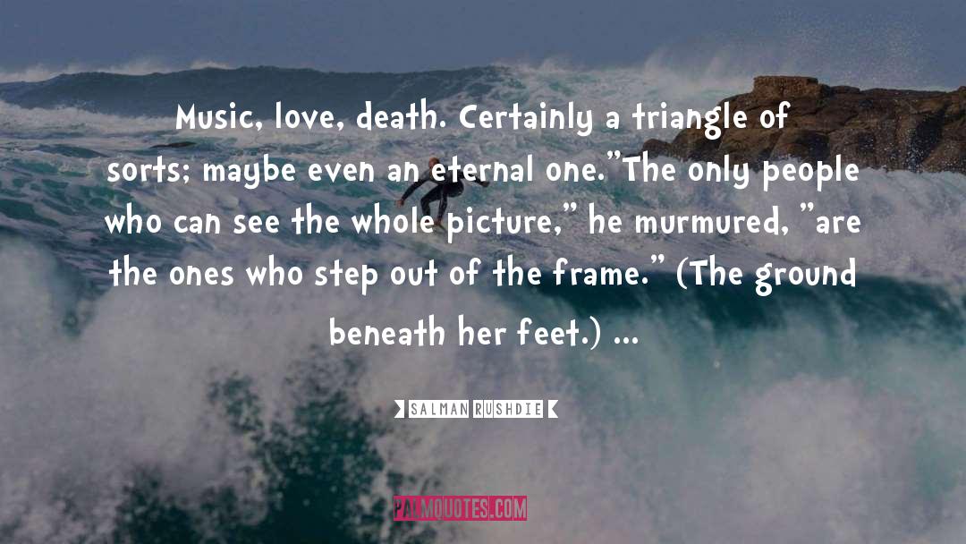 Curses Beneath Her Feet quotes by Salman Rushdie