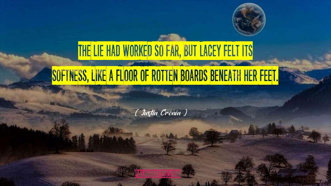 Curses Beneath Her Feet quotes by Justin Cronin